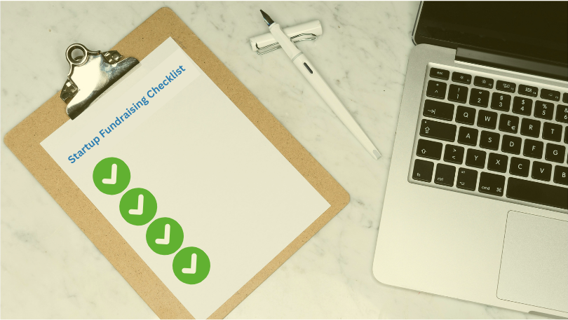 The Ultimate Startup Fundraising Checklist: A Detailed Guide for Entrepreneurs
